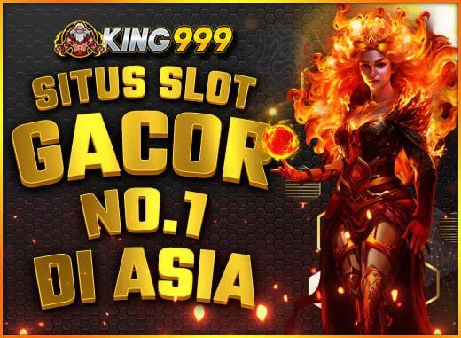 KING999: Link Situs Slot Gacor Online Maxwin Teknologia Terbaru